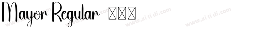 Mayor Regular字体转换